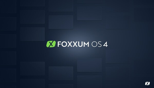 FOXXUM公布了foxxumos4的五个首发合作伙伴
