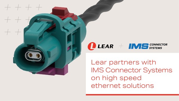李尔与IMS Connector Systems公司合作共研高速以太网解决方案